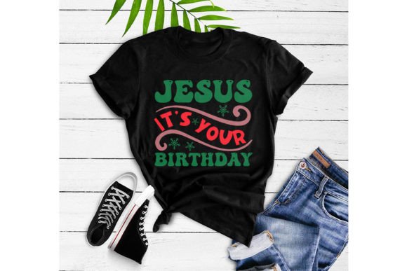 Christmas Quotes Svg Design, Jesus It’s T-Shirt Designs