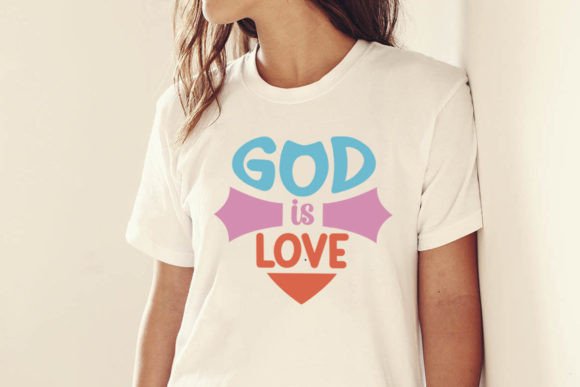 God is Love Christian T-shirt Design for T-Shirt Designs