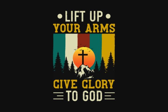 God Jesus Faith Graphics Tshirt Design