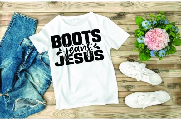 Western Svg Design,boots Jeans Jesus T-Shirt Designs